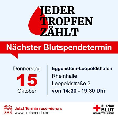 Blutspende in Eggenstein-Leopoldshafen: Das DRK lädt am 15. Oktober 2026 ein Blustpendetermin in Eggenstein-Leopoldshafen ist am 15. Oktober 2026